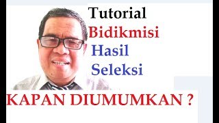 Tutorial Bidikmisi  Hasil Seleksi Bidikmisi Kapan Diumumkan [upl. by Aridaj842]