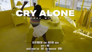 CYDNEE WITH A C  CRY ALONE Official Music Video [upl. by Maiga819]