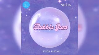 TRAILER DEBUT Nesha  Bubble Gum Original Song By New Jeans [upl. by Encratis274]