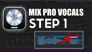 Mix PRO Vocals in Logic  Step 1 NATURAL Vocal Tuning and timing [upl. by Adnolay]