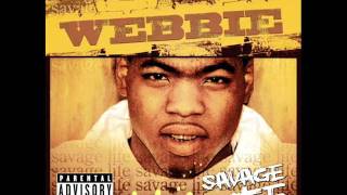 Webbie  G Shit [upl. by Leal]