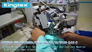 Kingtex UHD93A3MCA20K  Cylinder Bed Overlock Racing Tape Feeder Elastic Tape Attaching [upl. by Won]