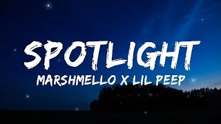 Marshmello X Lil Peep  Spotlight Lyrics [upl. by Aihtnamas]