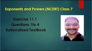 Exponents and Powers Class 7 Ncert Rationalised Textbook [upl. by Cindie]