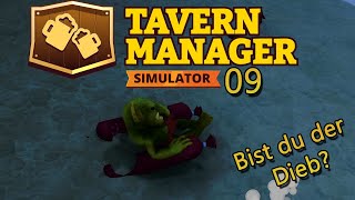 Tavern Manager Simulator 09 🍻Nur noch Diebe hier🍻 [upl. by Palermo607]