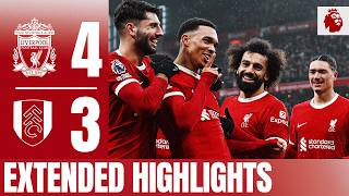 Mac Allister Endo amp Trent Score 4 FANTASTIC Goals Liverpool 43 Fulham  Extended Highlights [upl. by Audly]