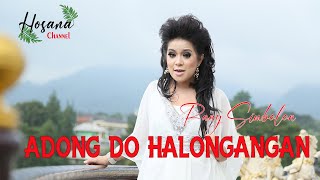 Rany Simbolon  Adong do Halongangan Official Music Video [upl. by Niwdog]