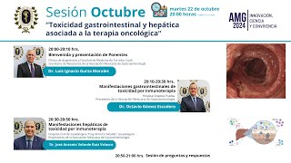 Sesión Mensual Octubre 2024 Toxicidad gastrointestinal y hepática asociada a la terapia oncológica [upl. by Nyrhtakyram]