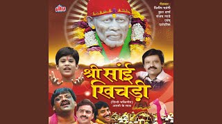 Shirdi Wale Baba Meri Bigadi Bana De [upl. by Maynord20]