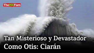 Ahora es Ciarán La Tormenta Más Poderosa y Devastadora Como Otis  TheMXFam [upl. by Dunlavy]