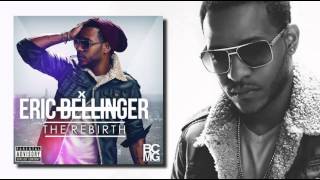 Eric Bellinger  The 1St Lady [upl. by Elegna]