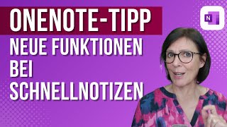 OneNote Tipp 66 Neue Funktionen in den Schnellnotizen [upl. by Zeiger]