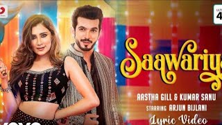 Saawariya song Arjuna Bijlani Aastha GillKumar Sanu  New song [upl. by Imarej]