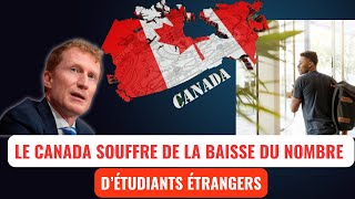 🚨Urgent Le Canada souffre déjà de la baisse du nombre détudiants étrangers [upl. by Cohn613]