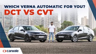 Hyundai Verna Turbo DCT vs Petrol CVT  Which Verna Automatic for You  CarWale [upl. by Lilyan702]