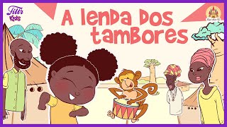 A Lenda dos Tambores Africanos  Era Uma Vez Um Podcast no Filtr Kids [upl. by Ahtel]