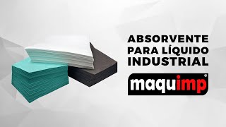 Absorvente para Líquido Industrial  Mantas [upl. by Mezoff]