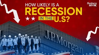 Is A US Recession On The Horizon Heres What JP Morgan Predicts [upl. by Amikan]