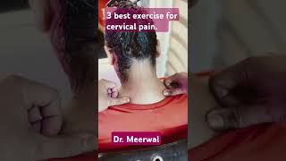 3 best exercises for cervical pain release neck pain  radiating painneckpain myofascialrelease [upl. by Aidne]