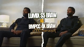 LUMIX S5 BRAW vs BMPCC 4K BRAW  Quick Comparison [upl. by Eirelav]