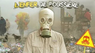 Une Visite dans la ville où l’air est la Plus Polluée Au Monde L’enfer de Poussière [upl. by Dnomse7]