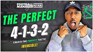 A PERFECT INVINCIBLE 4132 IN FM22  FM22 TACTICS  FOOTBALL MANAGER 2022 [upl. by Evvy210]