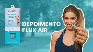 Experiência com o Flux Air Depoimento Renata Giannini [upl. by Eiznekam]