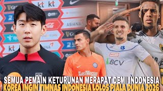 SELURUH PEMAIN KETURUNAN MERAPAT DEMI INDONESIA KOREA INGIN INDONESIA LOLOS PIALA DUNIA BERSAMA [upl. by Ylen185]