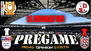 EFL LEAGUE TWO PLAY OFF SEMI FINALS 2ND LEG MEGA PREGAME ANALYSIS [upl. by Gwendolyn463]