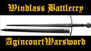 Windlass Battlecry Agincourt Warsword HandandaHalf Review [upl. by Ladew]