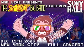 The 8Bit Big Band LIVE at Sony Hall  121523 Late Set [upl. by Auburn918]