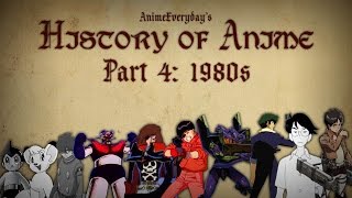 History Of Anime  Part 4  1980s [upl. by Novar]