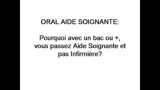 question oral aide soignante pourquoi aide soignante et pas infirmière [upl. by Sices]