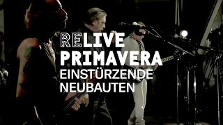 Einstürzende Neubauten live at Primavera Sound 2015 [upl. by Mace614]