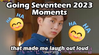 going seventeen 2023 moments that made me laugh out loud  episode 3 [upl. by Naam]