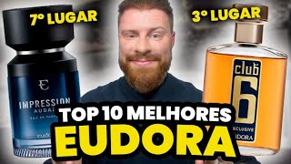 Os HOMENS escolheram os 10 MELHORES PERFUMES da EUDORA da Atualidade  Perfumes Masculinos [upl. by Woody742]