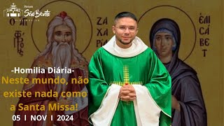 Neste mundo não existe nada como a Santa Missa Dom Samuel  Homilia  05112024 [upl. by Azial]