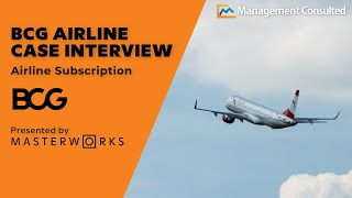 BCG Airline Case Interview Airline Subscription [upl. by Nossila]