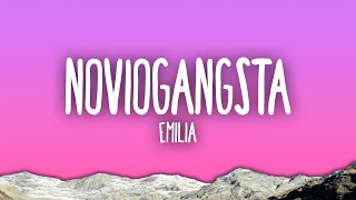 Emilia  noviogangsta [upl. by Loree887]