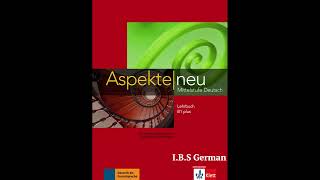 Kapitel 3 B1 Plus Lehrbuch Aspekte neue hören [upl. by Elbon]