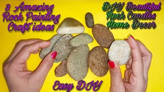 3 AMAZING ROCK CRAFT IDEAS  DIY 3 Beautiful Rock Candle  UNBELIEVABLE ROCK STONE HOME DECOR IDEAS [upl. by Le]