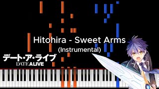 Date A Live Season 5 ending song piano INSTRUMENT ONLY Hitohira  Sweet Arms [upl. by Franckot]