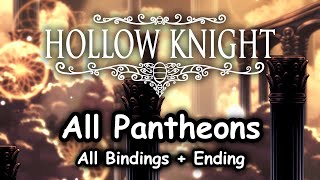 Hollow Knight 2017 Godseeker ModeDLC All Pantheons with All Bindings [upl. by Nekcerb352]