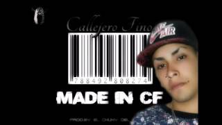 Callejero Fino Made In CF Prod By El Chuky Del Genero [upl. by Eloken998]