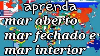 Aprenda mar aberto mar fechado e mar interioreduca animation [upl. by Sila]