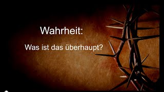 Karfreitag  Was ist Wahrheit  Melanie Wassermann  JES Kirche 29März 2024 [upl. by Eed862]