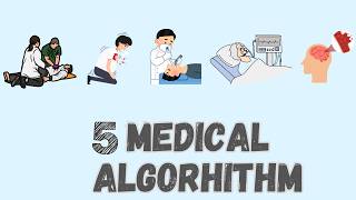 5 Emergency Medical Algorithms Explained in 5 Minutes for meds [upl. by Zetrom]