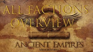 All factions overview  Ancient empires mod  Total War  Attila [upl. by Selrahc]