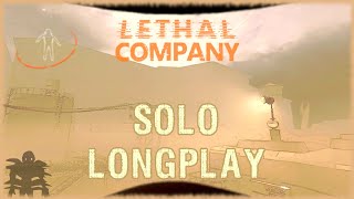 Lethal Company  Solo Longplay Full Game Walkthrough 30 Days No Commentary 4k [upl. by Eenitsed330]