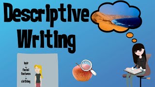 Improve your Descriptive Writing  EasyTeaching [upl. by Aipotu343]